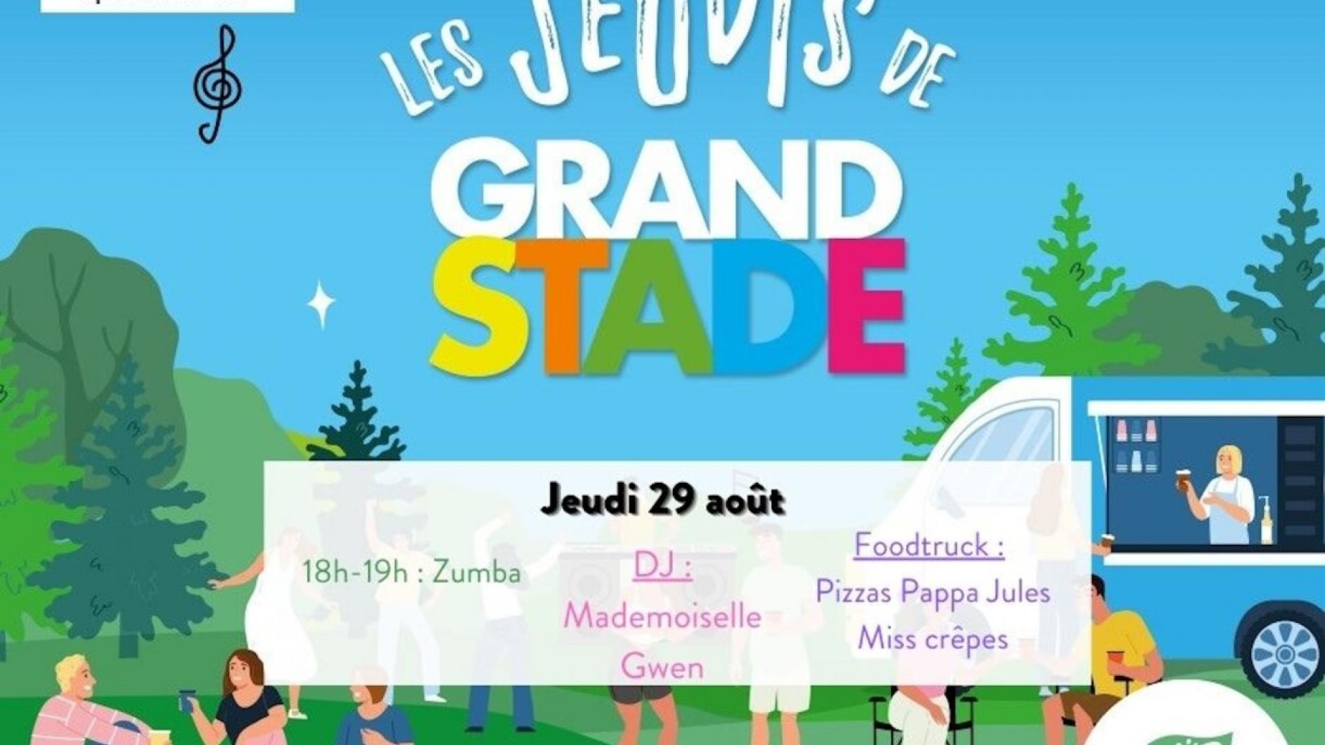 LES JEUDIS DE GRAND STADE